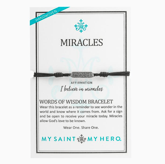 Miracles - Words of Wisdom Bracelet My Saint My Hero
