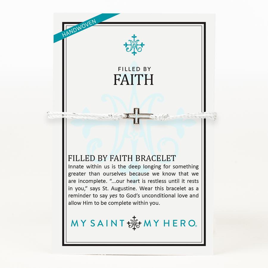 Filled by Faith Silver Bracelet My Saint My Hero 