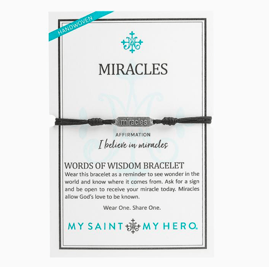 Miracles - Words of Wisdom Bracelet My Saint My Hero 
