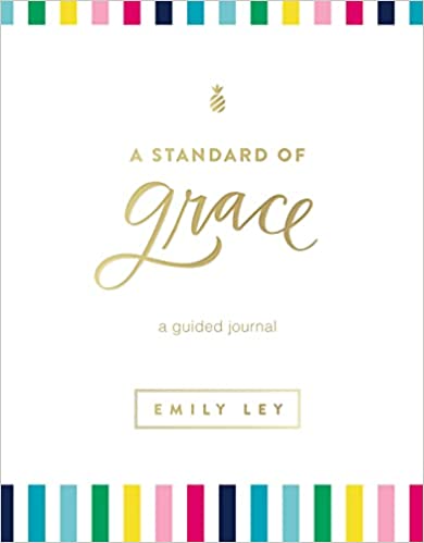 A Standard of Grace: Guided Journal Hardcover