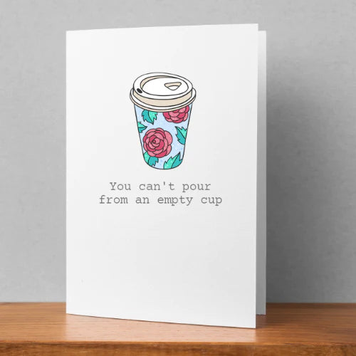 Empty Cup Card